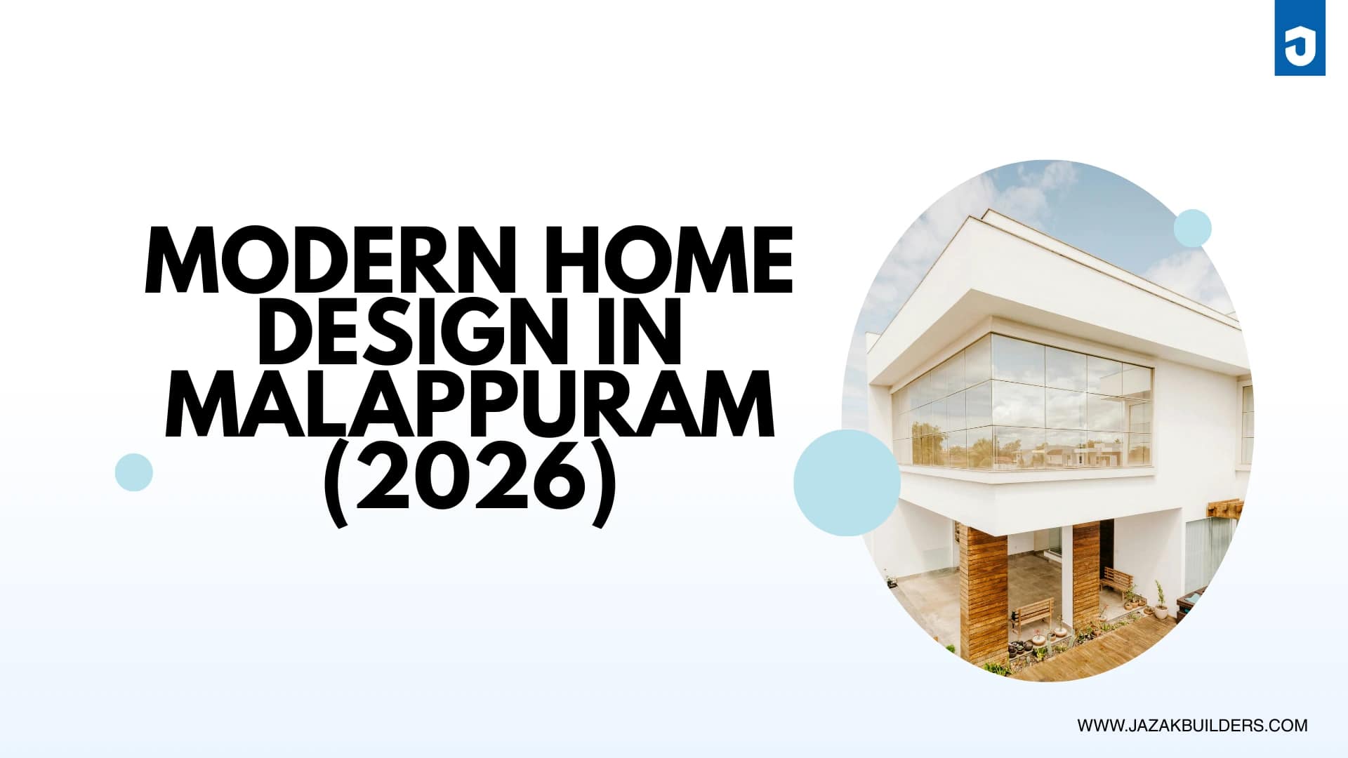 Modern Home Design in malappuram 2026